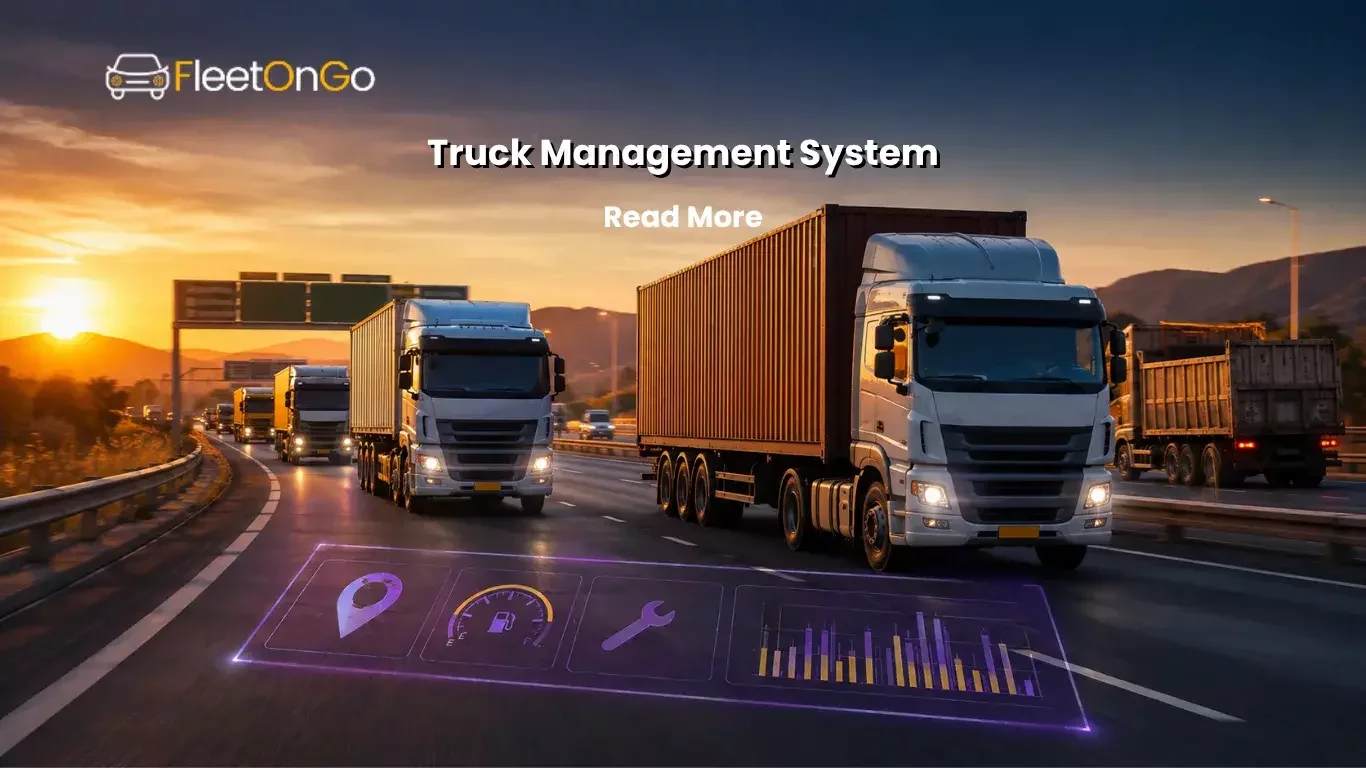 Truck Management System Guide 2026: Features & Benefits